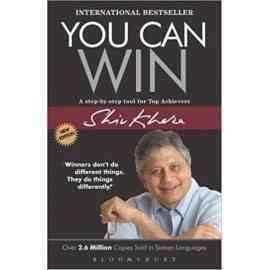 You Can Win: Step By Step Tool for Top Achievers By Shiv Khera