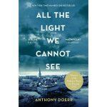 All the Light we Cannot See by Anthony Doerr