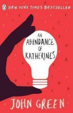 An Abundance of Katherines By John