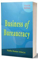 Business Of Bureaucracy