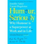 Humour Seriously By Aaker Jennifer