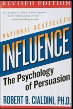 Influence The psycholoogy OF Persuasion