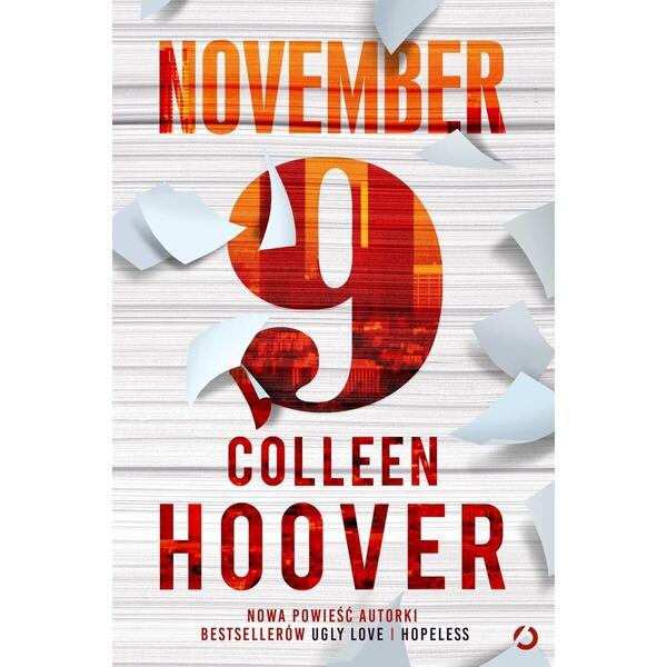 November 9 : A Novel By Colleen Hoover