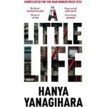 A Little Life : Hanya Yanagihara