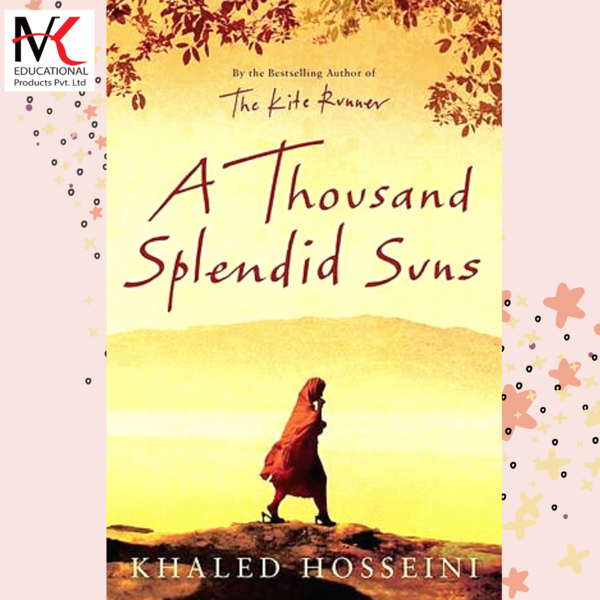 A Thousand Splendid Suns - Khaled Hosseini (MKEP)