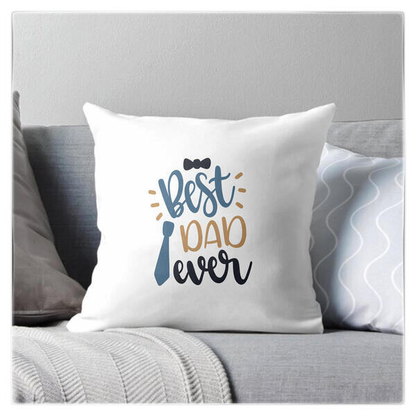 Best DAD ever decorative Throw Pillow