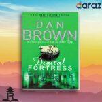 Digital Fortress: A Thriller – Dan Brown (Bestseller)
