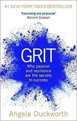 Grit: Why Passion And Resilience Are The Secrets To Success – Angela Duckworth