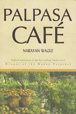 Palpasa Cafe By Narayan Wagle ( In English)