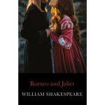 Romeo and Juliet By William Shakespeare