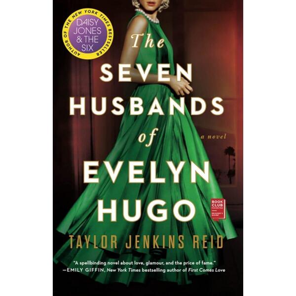 The Seven Husbands Of Evelyn Hugo By Taylor Jenkins Reid