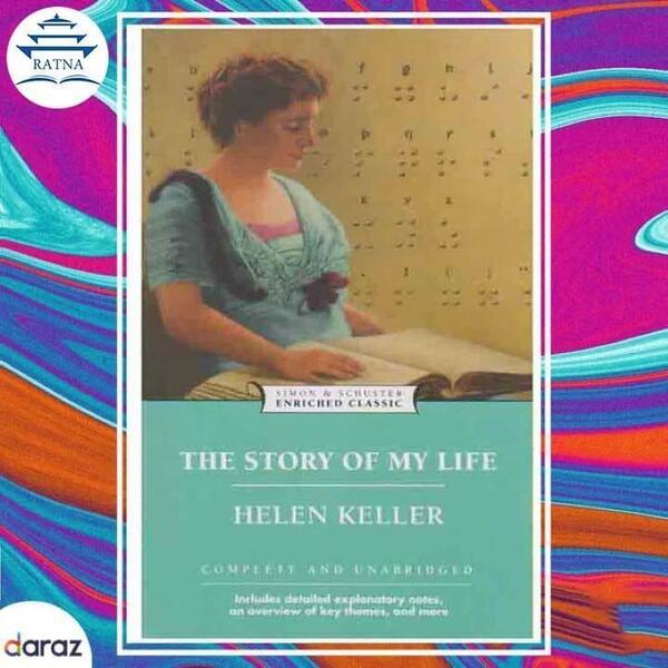 The Story of My Life - Helen Keller