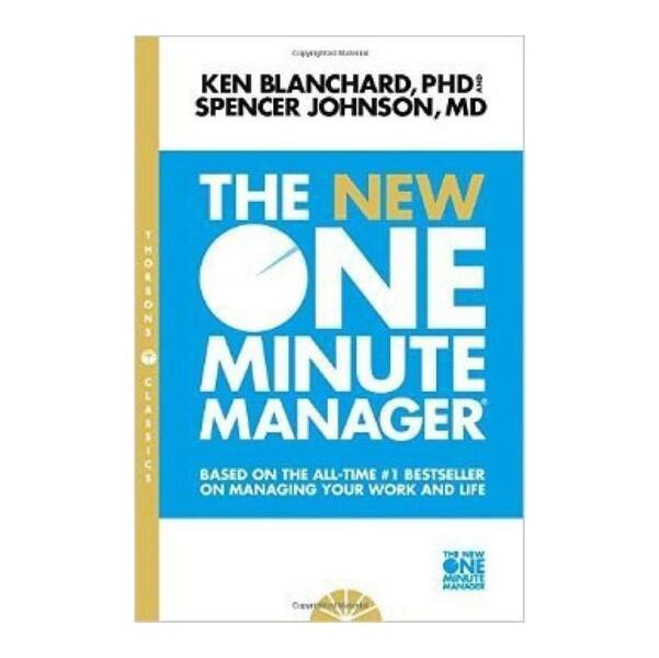 The New One Minute Manager By Ken Blanchard