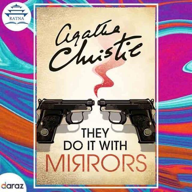 They Do It with Mirrors (Miss Marple) - Agatha Christie