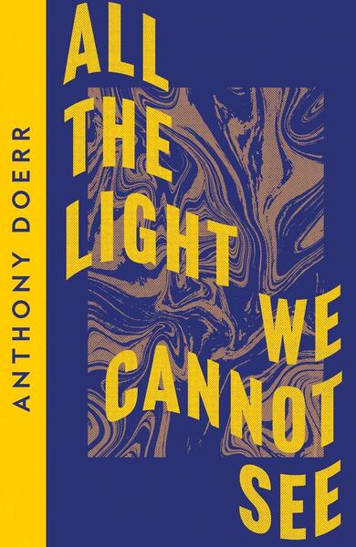 All the Light We Cannot See (Collins Modern Classics) by Anthony Doerr