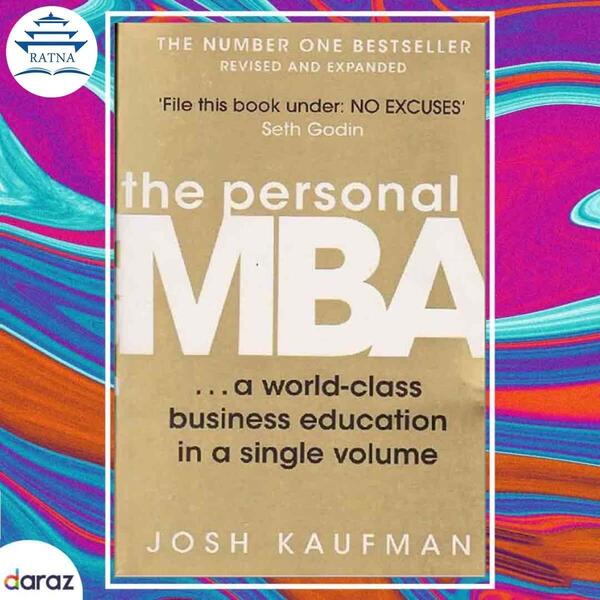 The Personal MBA - Josh Kaufman (bestseller)