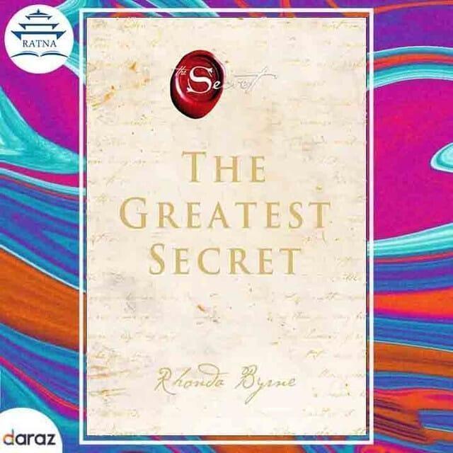 The Greatest Secret - Rhonda Byrne