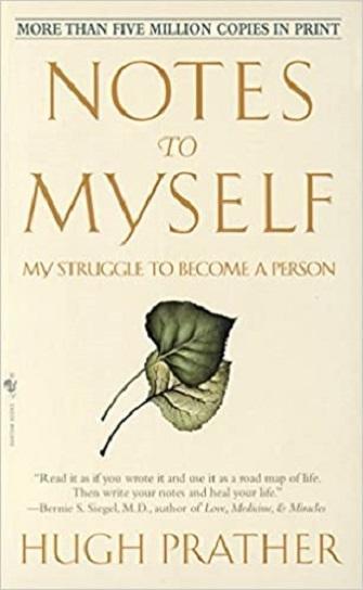 Notes to Myself: My Struggle to Become a Person (Paperback0